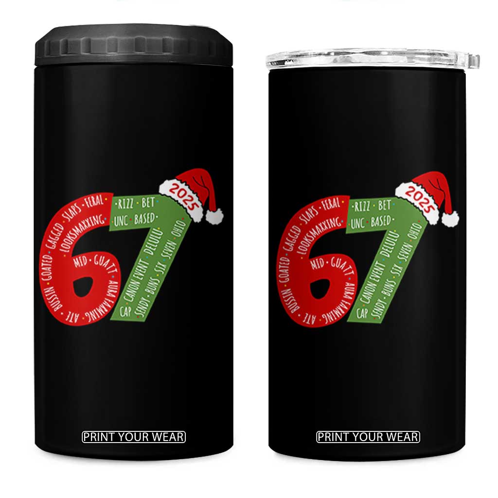 Funny 67 Christmas 4 in 1 Can Cooler Tumbler Rizz Aura Farming Bussin Six Seven Meme Gen Alpha TS11 One Size: 16 oz Black Print Your Wear