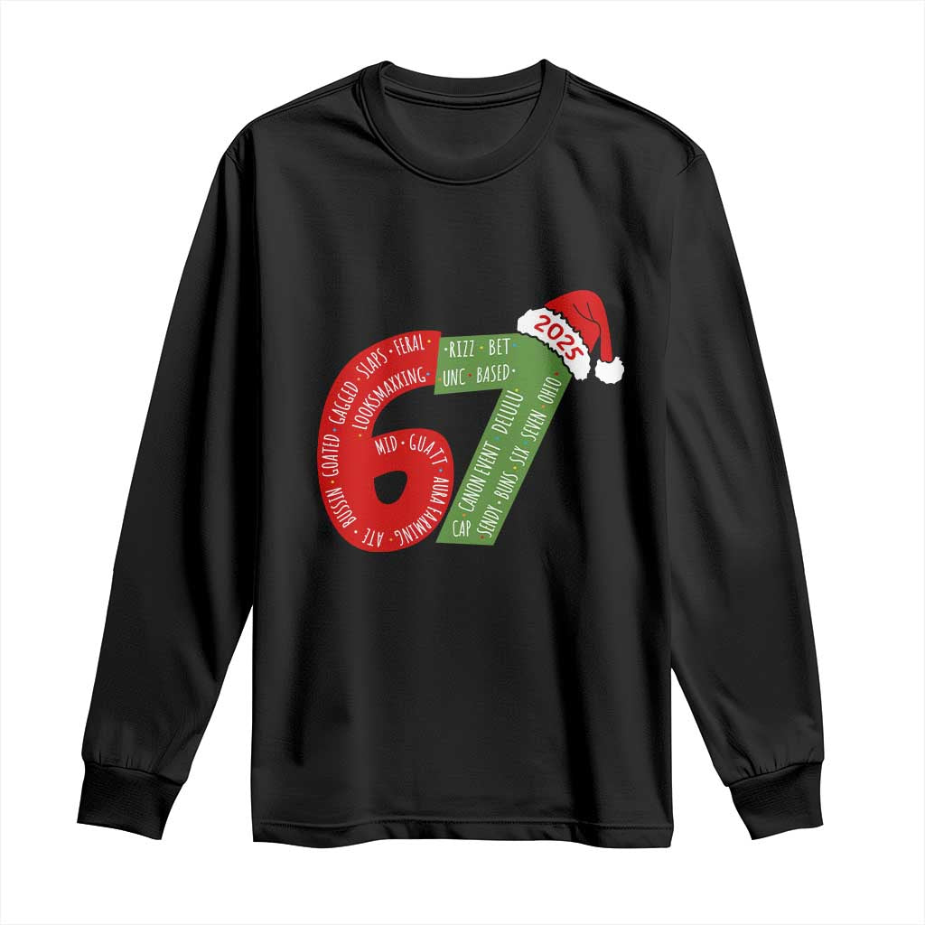 Funny 67 Christmas Long Sleeve Shirt Rizz Aura Farming Bussin Six Seven Meme Gen Alpha TS11 Black Print Your Wear