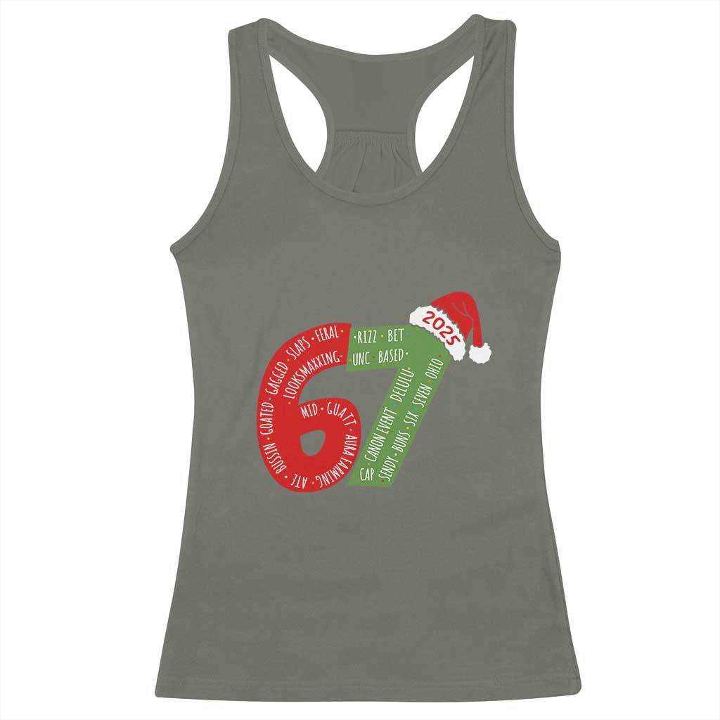 Funny 67 Christmas Racerback Tank Top Rizz Aura Farming Bussin Six Seven Meme Gen Alpha TS11 Military Green Print Your Wear