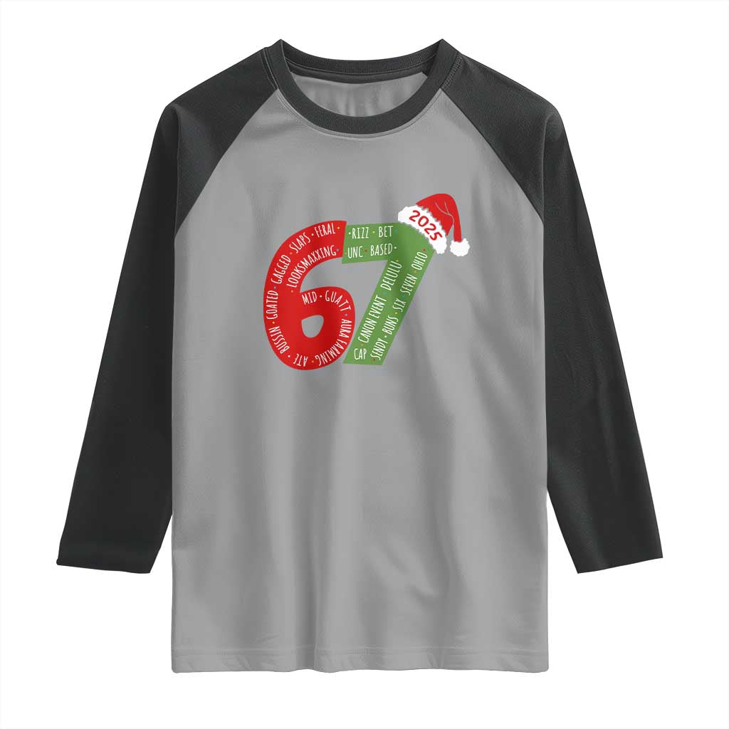 Funny 67 Christmas Raglan Shirt Rizz Aura Farming Bussin Six Seven Meme Gen Alpha TS11 Sport Gray Black Print Your Wear