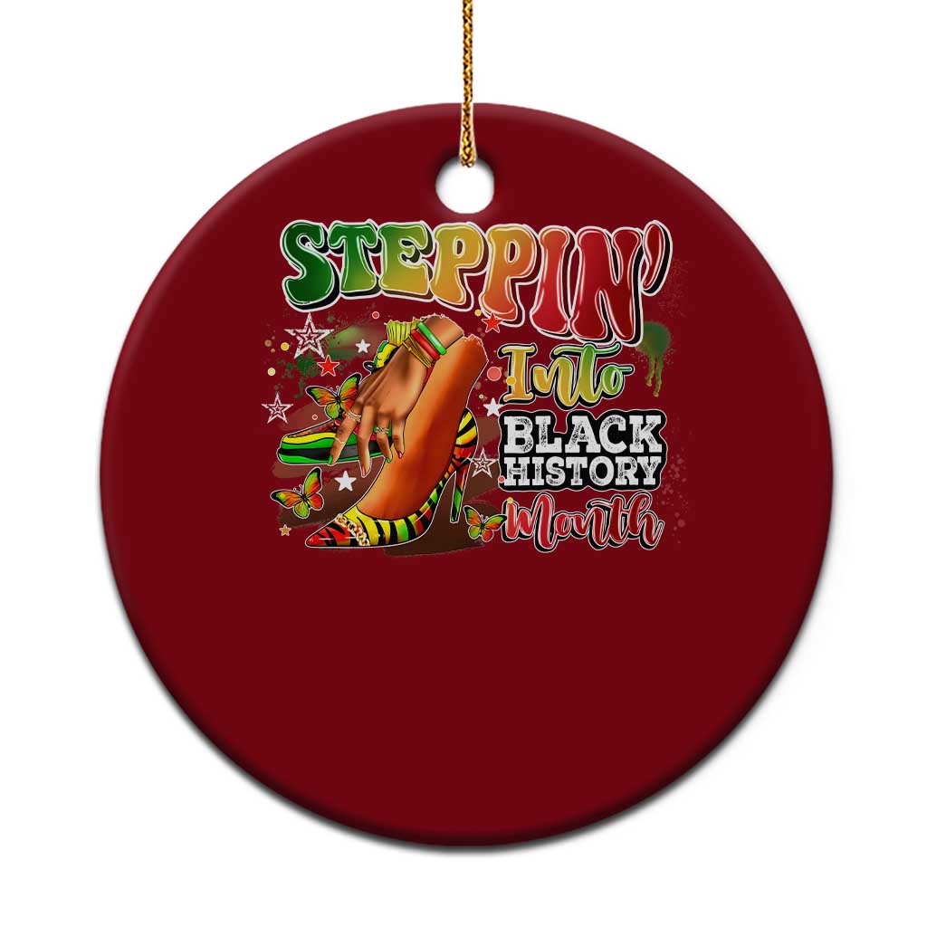 Steppin' Into Black History Month Ceramic Ornament African American Month Proud Melanin TS11 1pc Red Print Your Wear
