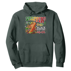 Steppin' Into Black History Month Hoodie African American Month Proud Melanin TS11 Dark Forest Green Print Your Wear