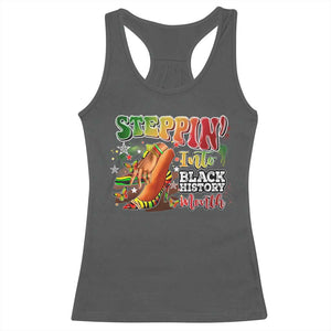 Steppin' Into Black History Month Racerback Tank Top African American Month Proud Melanin TS11 Dark Heather Print Your Wear