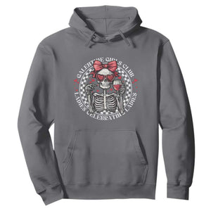 Funny Galentine's Day Hoodie Galentine Girls Club Ladies Celebrating Ladies Skeleton TS11 Charcoal Print Your Wear