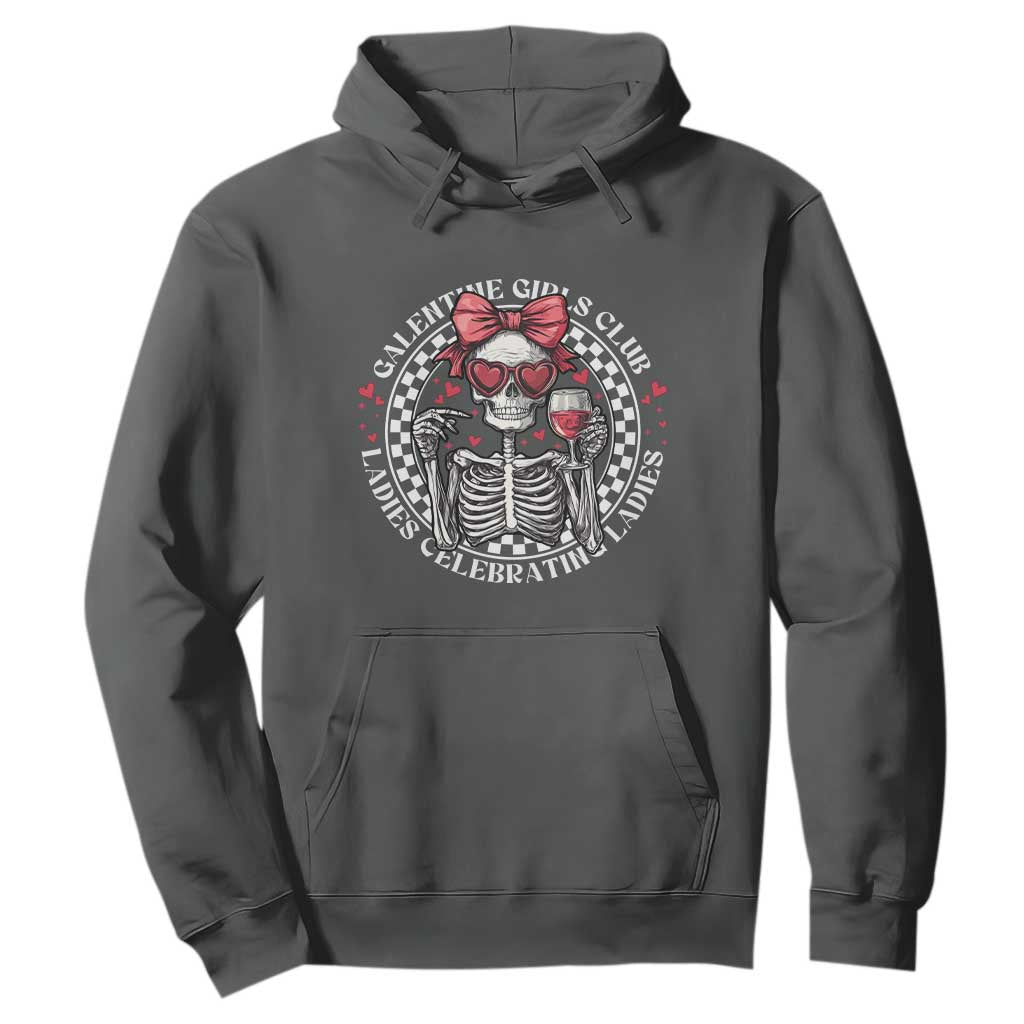 Funny Galentine's Day Hoodie Galentine Girls Club Ladies Celebrating Ladies Skeleton TS11 Dark Heather Print Your Wear