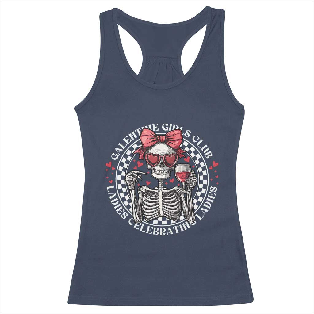 Funny Galentine's Day Racerback Tank Top Galentine Girls Club Ladies Celebrating Ladies Skeleton TS11 Navy Print Your Wear