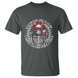Funny Galentine's Day T Shirt Galentine Girls Club Ladies Celebrating Ladies Skeleton TS11 Dark Heather Print Your Wear