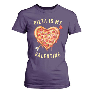 Funny Pizza Is My Valentine T Shirt For Women Valentine's Day Heart Pepperoni Slice TS11 Purple Print Your Wear