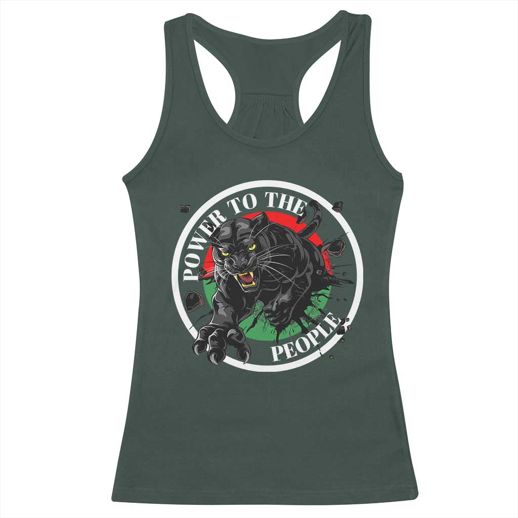 Power To The People Black Panther Party Racerback Tank Top Black History Month TS11 Dark Forest Green Print Your Wear