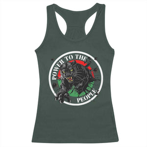 Power To The People Black Panther Party Racerback Tank Top Black History Month TS11 Dark Forest Green Print Your Wear