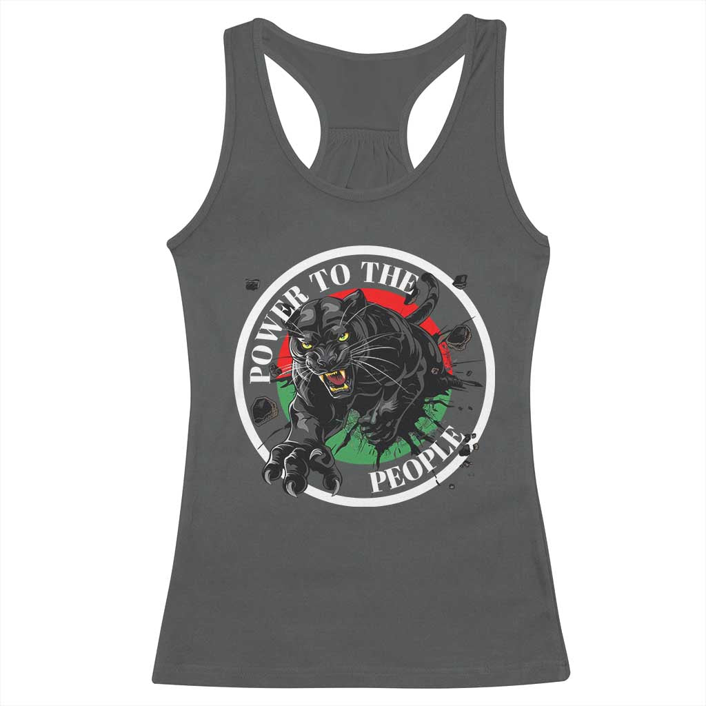 Power To The People Black Panther Party Racerback Tank Top Black History Month TS11 Dark Heather Print Your Wear