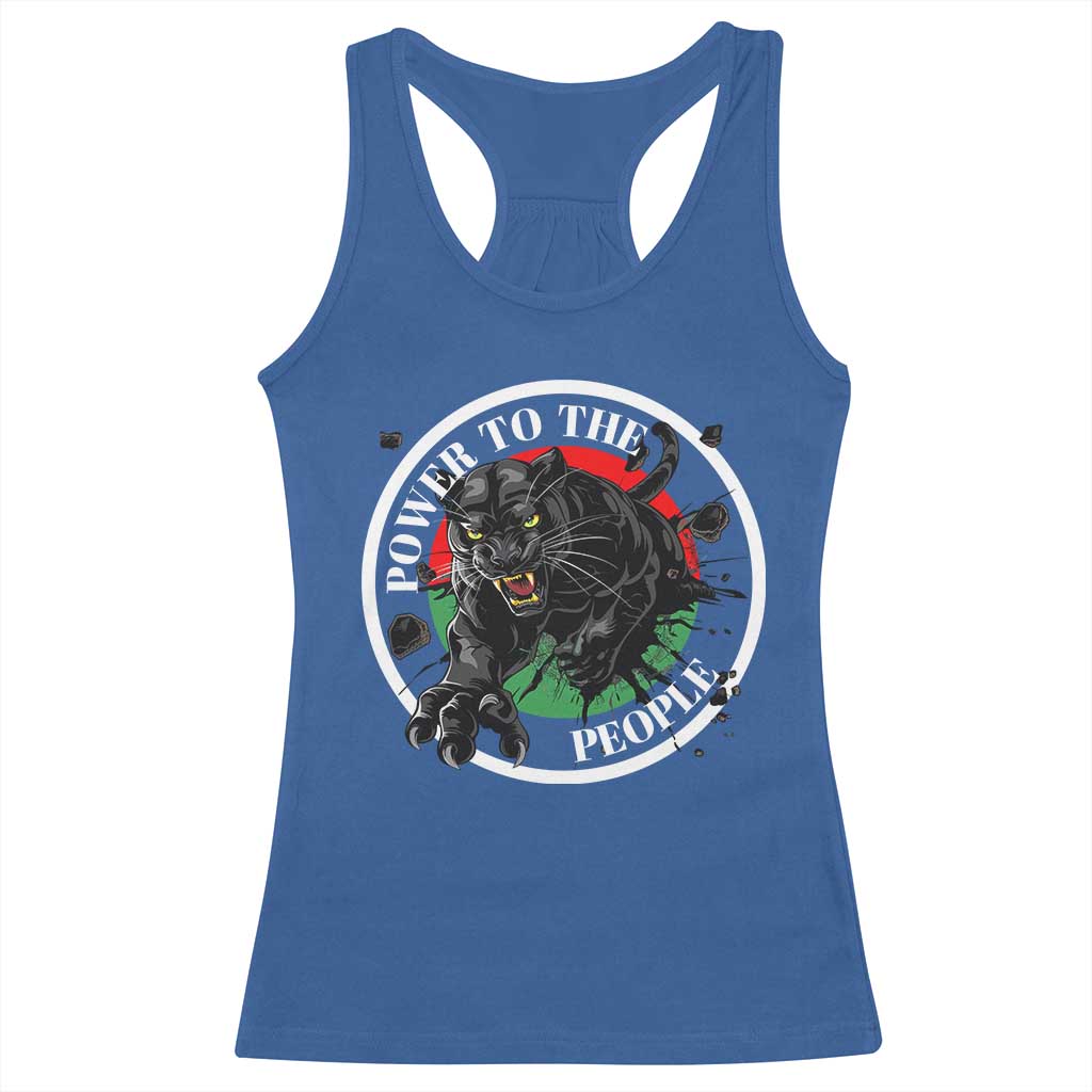 Power To The People Black Panther Party Racerback Tank Top Black History Month TS11 Royal Blue Print Your Wear