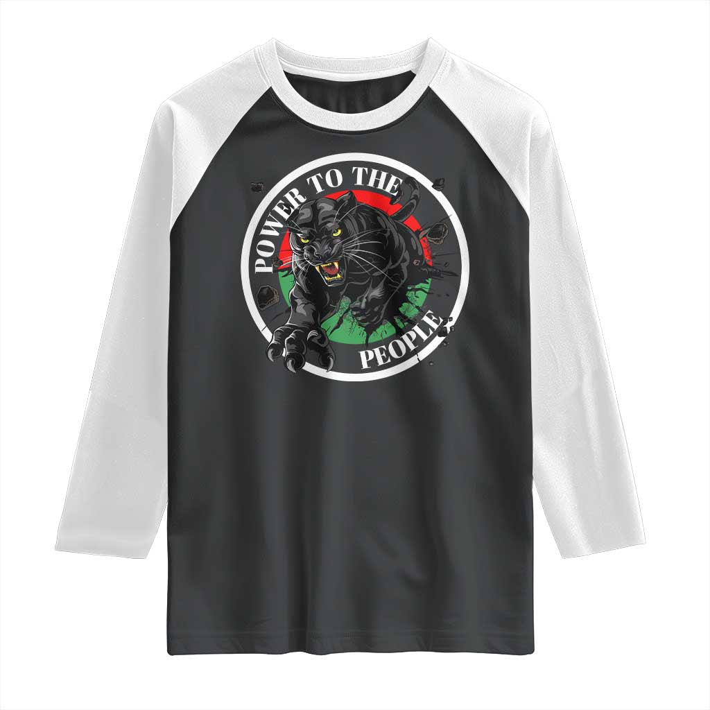 Power To The People Black Panther Party Raglan Shirt Black History Month TS11 Black White Print Your Wear