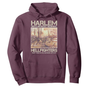 Harlem Hellfighters Hoodie 369th Infantry Regiment Don't Tread On Me Let's Go Black History Month TS11 Maroon Print Your Wear