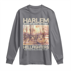 Harlem Hellfighters Long Sleeve Shirt 369th Infantry Regiment Don't Tread On Me Let's Go Black History Month TS11 Charcoal Print Your Wear