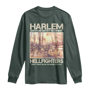 Harlem Hellfighters Long Sleeve Shirt 369th Infantry Regiment Don't Tread On Me Let's Go Black History Month TS11 Dark Forest Green Print Your Wear