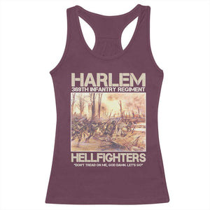Harlem Hellfighters Racerback Tank Top 369th Infantry Regiment Don't Tread On Me Let's Go Black History Month TS11 Maroon Print Your Wear