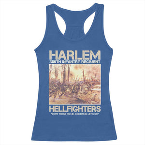 Harlem Hellfighters Racerback Tank Top 369th Infantry Regiment Don't Tread On Me Let's Go Black History Month TS11 Royal Blue Print Your Wear