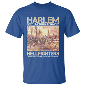 Harlem Hellfighters T Shirt 369th Infantry Regiment Don't Tread On Me Let's Go Black History Month TS11 Royal Blue Print Your Wear