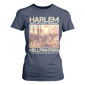 Harlem Hellfighters T Shirt For Women 369th Infantry Regiment Don't Tread On Me Let's Go Black History Month TS11 Navy Print Your Wear