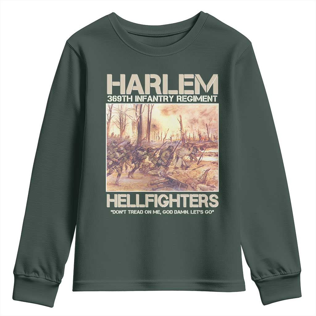 Harlem Hellfighters Youth Sweatshirt 369th Infantry Regiment Don't Tread On Me Let's Go Black History Month TS11 Dark Forest Green Print Your Wear