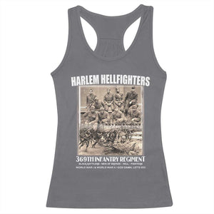Never Forget Harlem Hellfighters Racerback Tank Top 369TH Infantry Regiment Black God Damn Let's Go TS11 Charcoal Print Your Wear