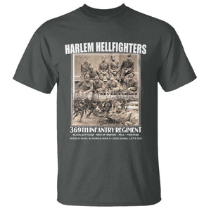 Never Forget Harlem Hellfighters T Shirt 369TH Infantry Regiment Black God Damn Let's Go TS11 Dark Heather Print Your Wear