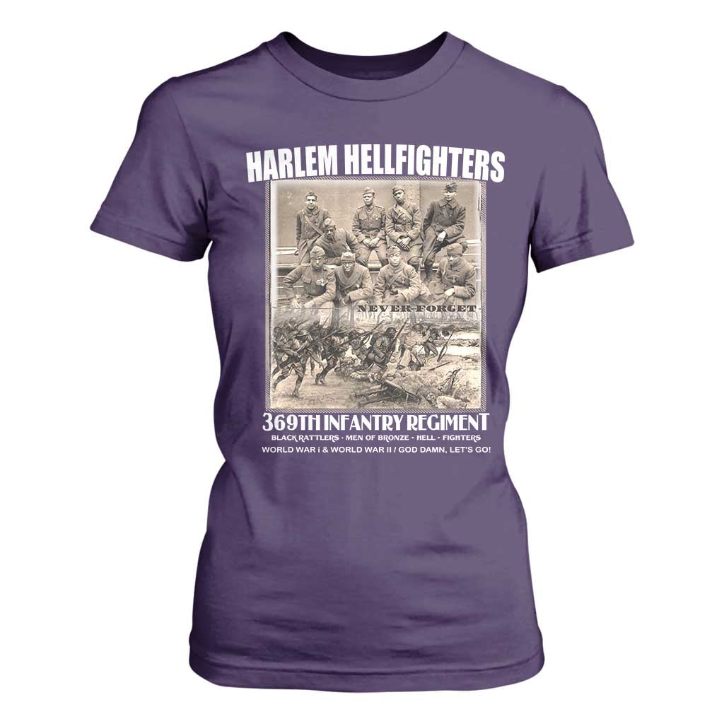 Never Forget Harlem Hellfighters T Shirt For Women 369TH Infantry Regiment Black God Damn Let's Go TS11 Purple Print Your Wear