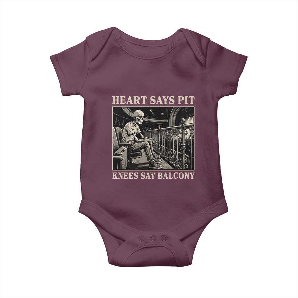 Heart Says Pit Knees Say Balcony Baby Onesie Funny Concert Quote TS11 Maroon Print Your Wear
