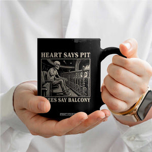 Heart Says Pit Knees Say Balcony Coffee Mug Funny Concert Quote TS11 Print Your Wear