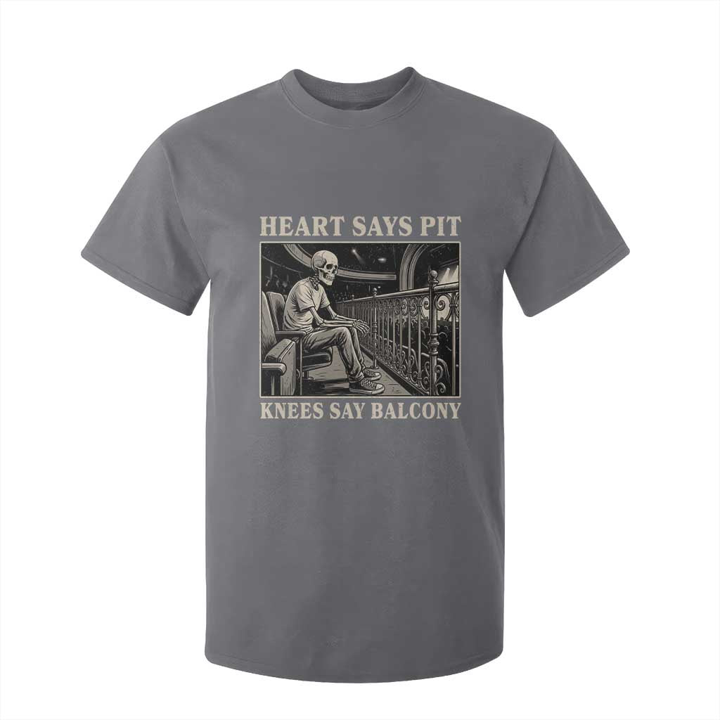 Heart Says Pit Knees Say Balcony T Shirt For Kid Funny Concert Quote TS11 Charcoal Print Your Wear