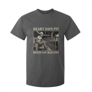 Heart Says Pit Knees Say Balcony T Shirt For Kid Funny Concert Quote TS11 Dark Heather Print Your Wear