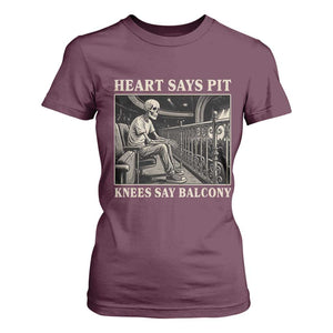 Heart Says Pit Knees Say Balcony T Shirt For Women Funny Concert Quote TS11 Maroon Print Your Wear