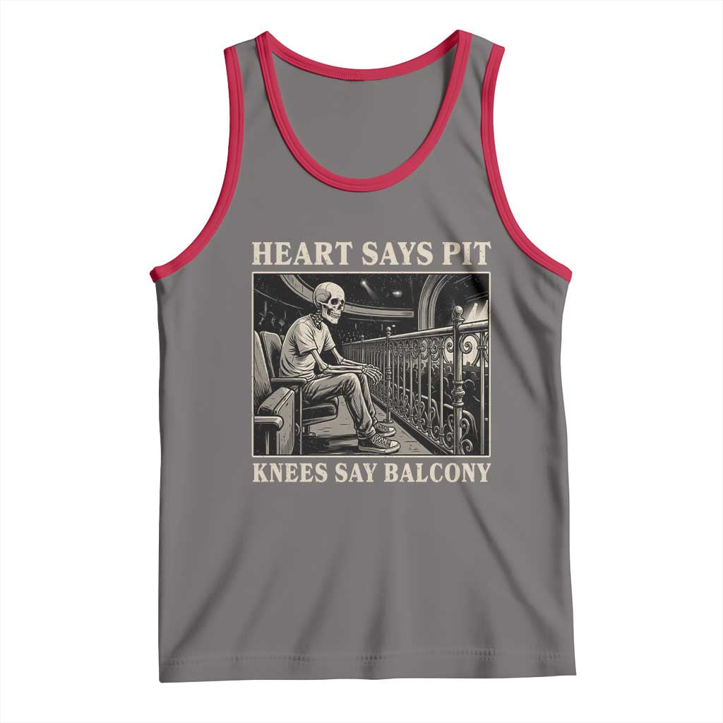 Heart Says Pit Knees Say Balcony Tank Top Funny Concert Quote TS11 Deep Heather Red Print Your Wear