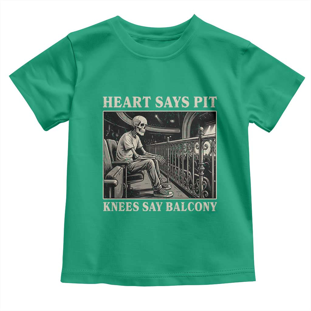 Heart Says Pit Knees Say Balcony Toddler T Shirt Funny Concert Quote TS11 Irish Green Print Your Wear