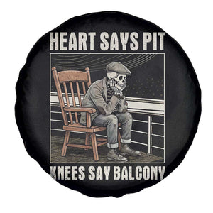 Funny Heart Says Pit Knees Say Balcony Spare Tire Cover Old Skeleton TS11 Print Your Wear
