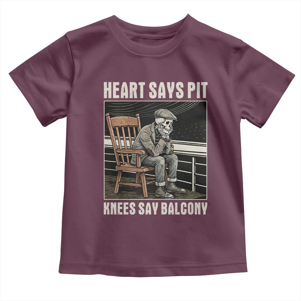 Funny Heart Says Pit Knees Say Balcony Toddler T Shirt Old Skeleton TS11 Maroon Print Your Wear