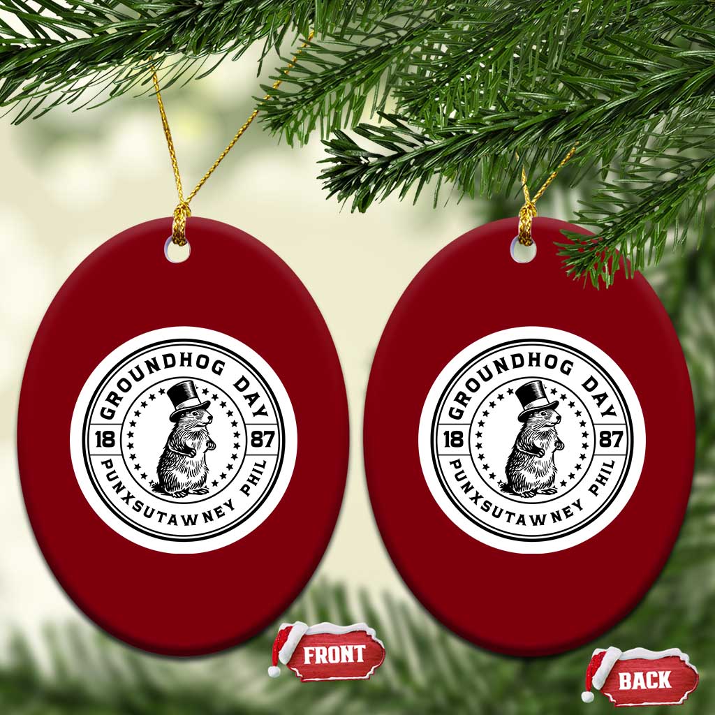 Punxsutawney Phil Groundhog Day Ceramic Ornament Funny Woodchuck Day 1887 TS11 Print Your Wear