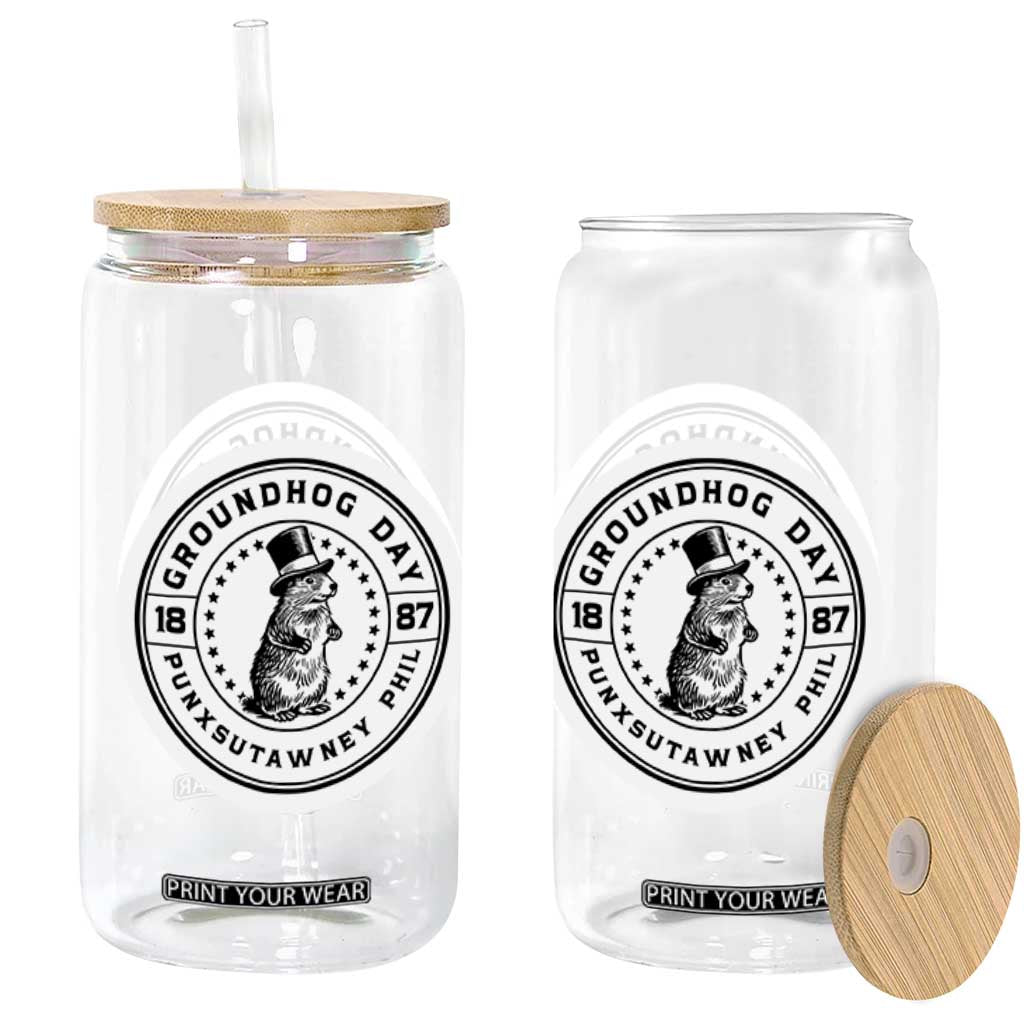 Punxsutawney Phil Groundhog Day Glass Can Funny Woodchuck Day 1887 TS11 Print Your Wear