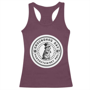 Punxsutawney Phil Groundhog Day Racerback Tank Top Funny Woodchuck Day 1887 TS11 Maroon Print Your Wear