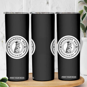 Punxsutawney Phil Groundhog Day Skinny Tumbler Funny Woodchuck Day 1887 TS11 Print Your Wear