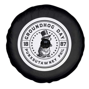 Punxsutawney Phil Groundhog Day Spare Tire Cover Funny Woodchuck Day 1887 TS11 Print Your Wear