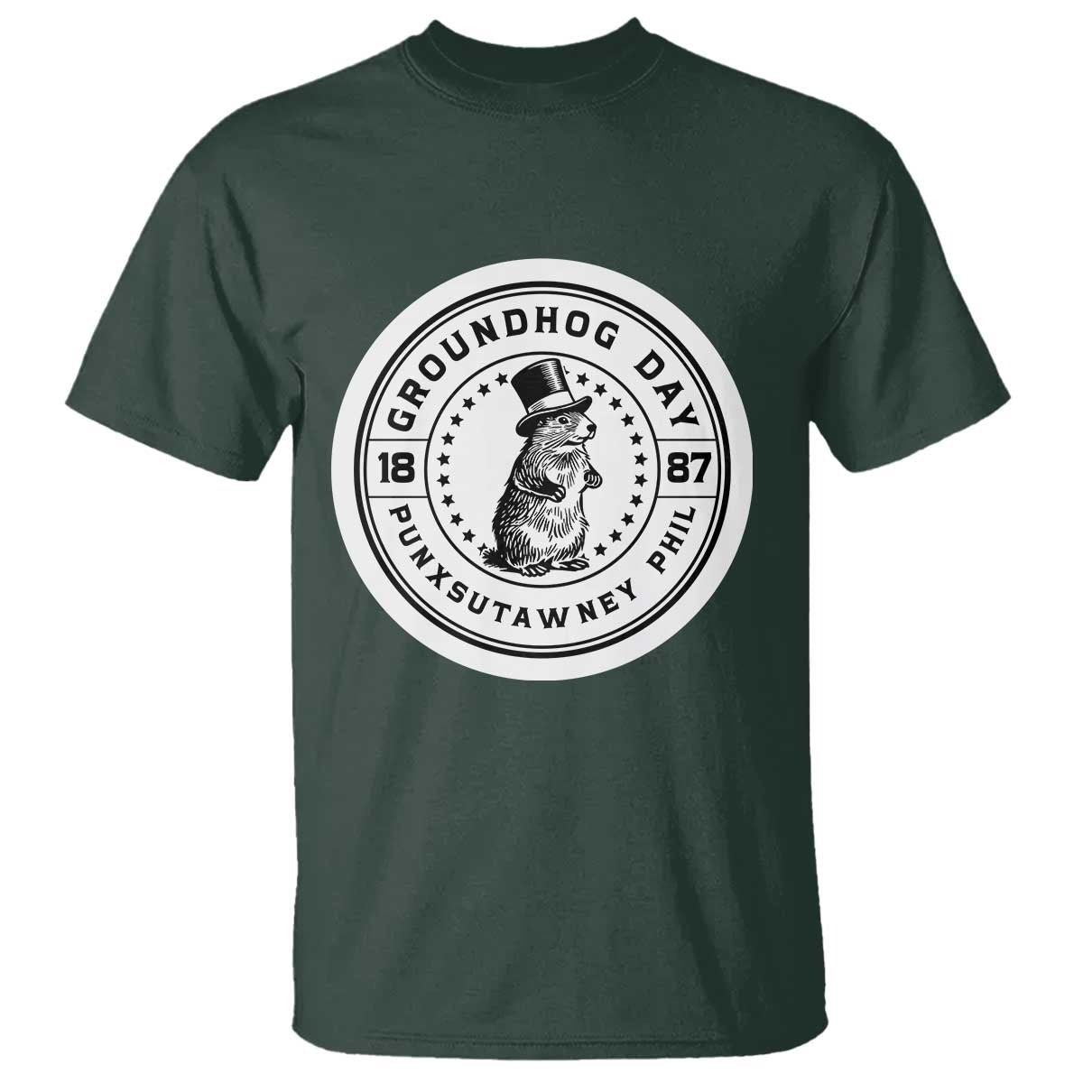 Punxsutawney Phil Groundhog Day T Shirt Funny Woodchuck Day 1887 TS11 Dark Forest Green Print Your Wear