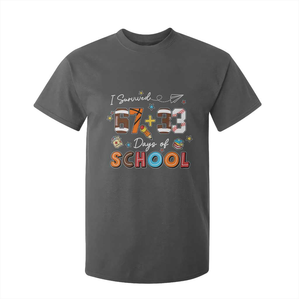 I Survived 67 33 Days Of School T Shirt For Kid Funny 100th Days of School 67 Sport Lover TS11 Dark Heather Print Your Wear