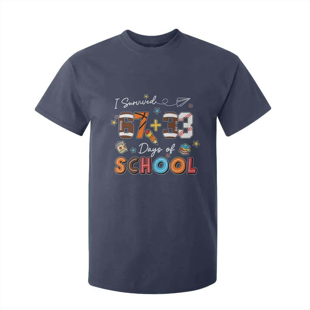 I Survived 67 33 Days Of School T Shirt For Kid Funny 100th Days of School 67 Sport Lover - Print Your Wear