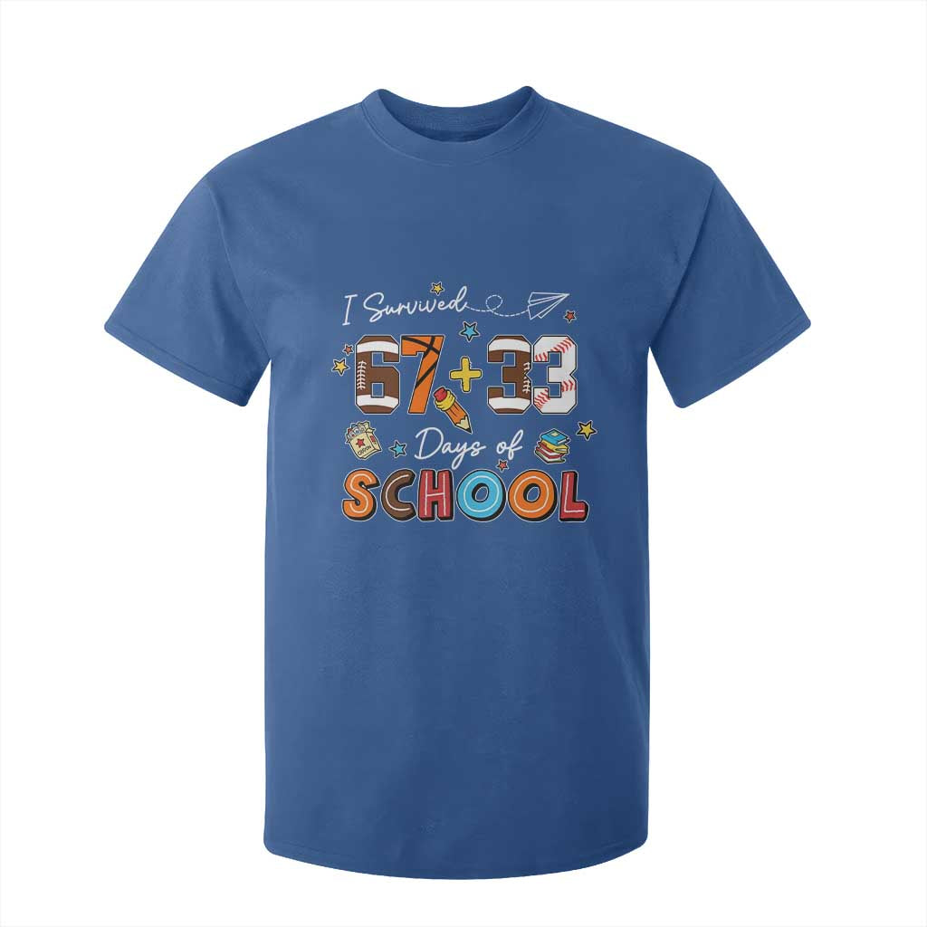 I Survived 67 33 Days Of School T Shirt For Kid Funny 100th Days of School 67 Sport Lover TS11 Royal Blue Print Your Wear