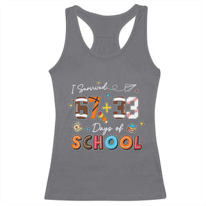 I Survived 67 33 Days Of School Racerback Tank Top Funny 100th Days of School 67 Sport Lover TS11 Charcoal Print Your Wear