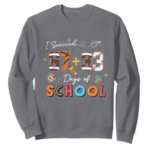 I Survived 67 33 Days Of School Sweatshirt Funny 100th Days of School 67 Sport Lover TS11 Charcoal Print Your Wear