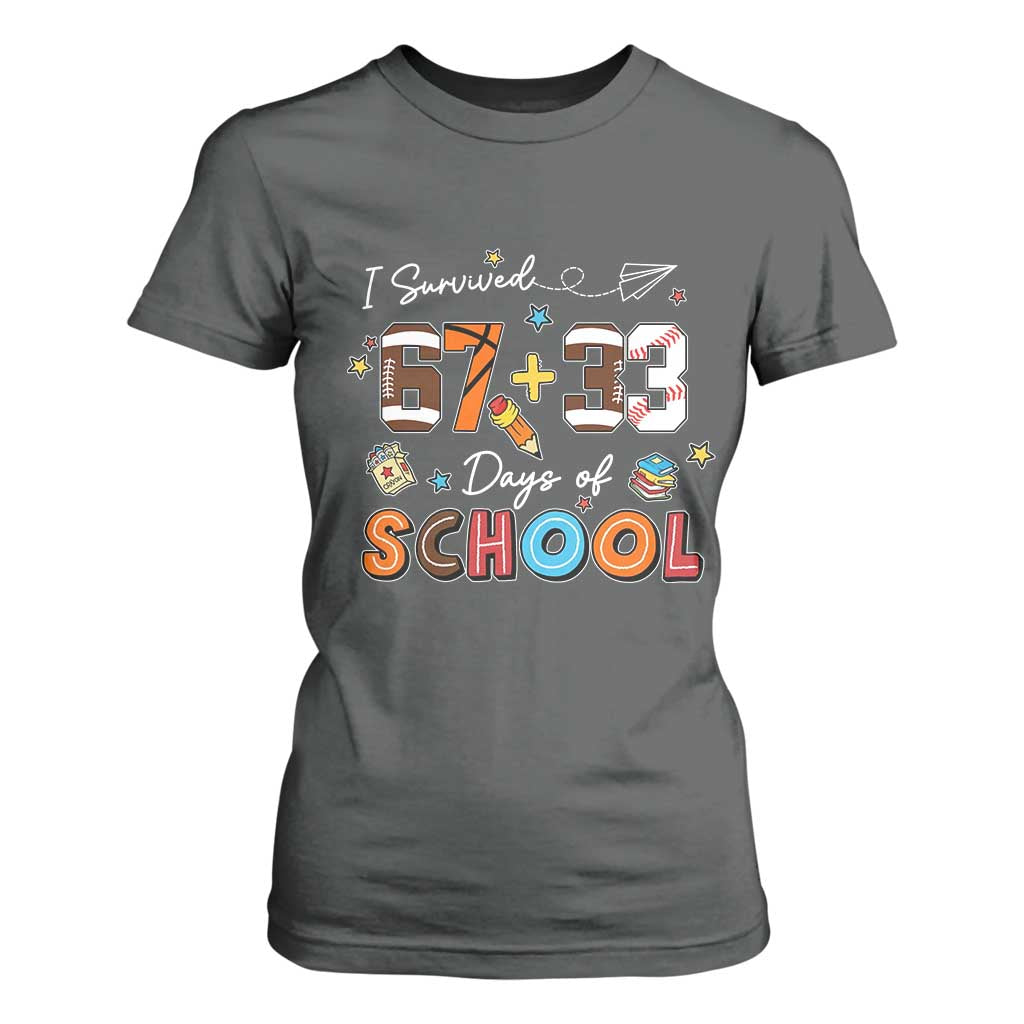 I Survived 67 33 Days Of School T Shirt For Women Funny 100th Days of School 67 Sport Lover TS11 Dark Heather Print Your Wear