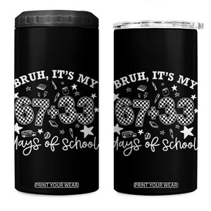 Bruh It Is My 67 33 Days Of School 4 in 1 Can Cooler Tumbler 100th Days Of School Funny 67 Groovy Checkered TS11 One Size: 16 oz Black Print Your Wear
